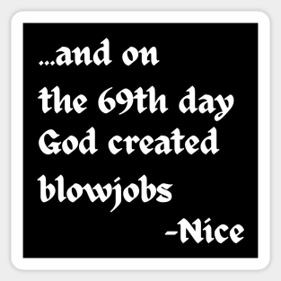 And on the 69th Day Sticker